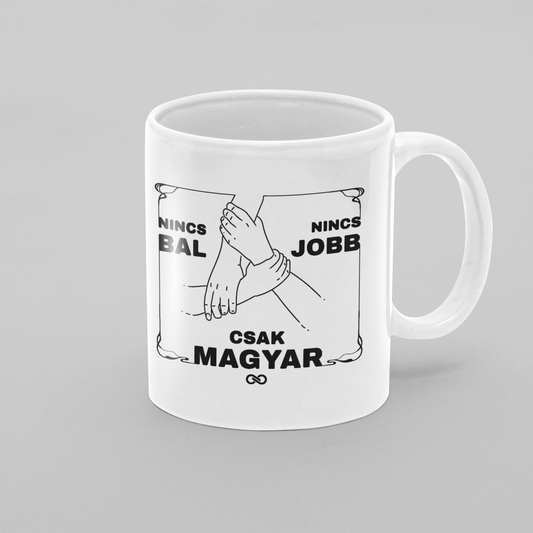 TISZA kerámia bögre - Nincs bal, nincs jobb